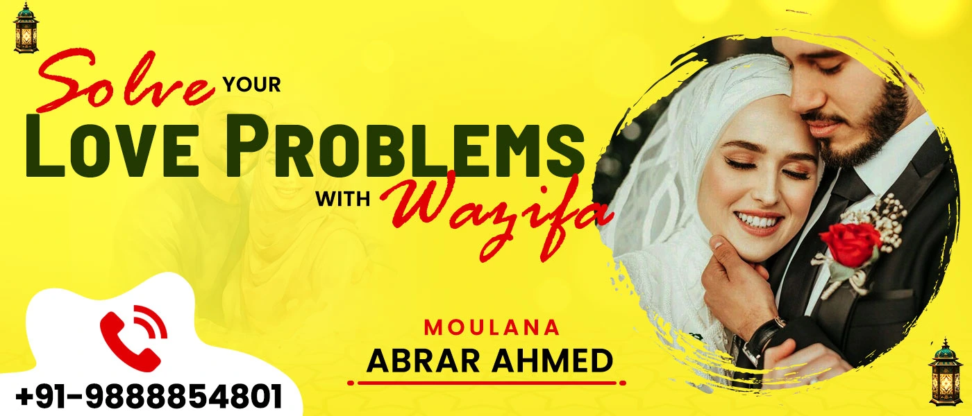 Solve Your Love Problems With Wazifa